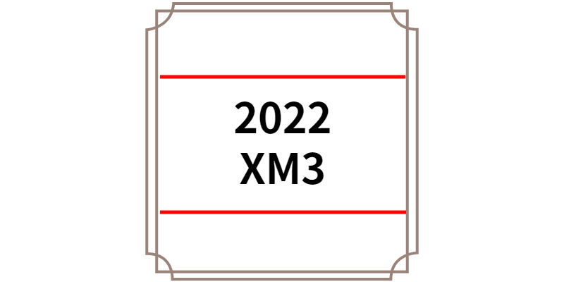 2022 XM3